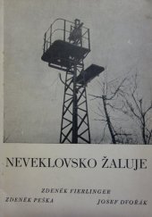 kniha Neveklovsko žaluje dokumentární publikace, Miroslav Stejskal 1947