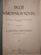 kniha Duch Národních novin spis, obsahující úvodní články z Národních novin roků 1848, 1849, 1850, B. Kočí 1906