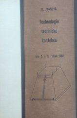kniha Technologie technické konfekce pro 2. a 3. ročník středních odborných učilišť, SNTL 1985