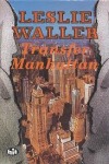 kniha Transfer Manhattan, VIK 1995