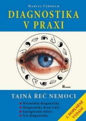 kniha Diagnostika v praxi tajná řeč nemoci, Poznání 2007