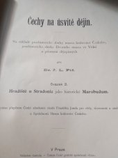 kniha Čechy na úsvitě dějin. Sv. 2, - Hradiště u Stradonic jako historické Marobudum, [J.L. Píč] 1903