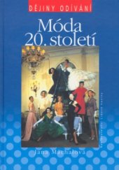 kniha Móda 20. století, Nakladatelství Lidové noviny 2003