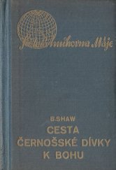 kniha Cesta černošské dívky k Bohu, Nakladatelské družstvo Máje 1939