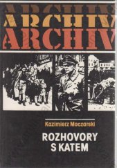 kniha Rozhovory s katem [kniha o SS-gruppenführerovi J. Stroopovi], Mladá fronta 1985