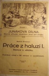 kniha Práce z haluzí. [díl ] 1, - Rámce a věšáky, J.F. Buček 