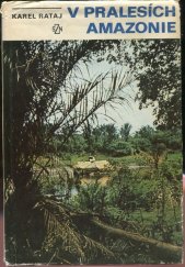 kniha V pralesích Amazonie, SZN 1983