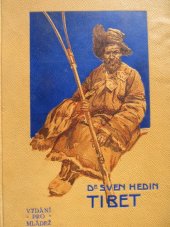 kniha Tibet výzkumy a dobrodružství v neznámé zemi, J. Otto 1910