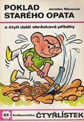 kniha Čtyřlístek 22. - Poklad starého opata -  a čtyři další obrázkové příběhy, Orbis 1972