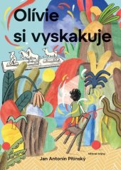 kniha Olívie si vyskakuje, Větrné mlýny 2024