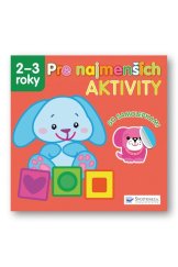 kniha Pre najmenších Aktivity 2-3 roky, Svojtka 2013