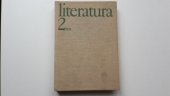 kniha Literatura pro 2. ročník středních škol, SPN 1980