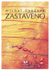 kniha Zastaveno, Maitrea 2010