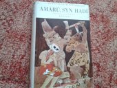kniha Amarú, syn hadí román, Novina 1942