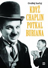 kniha Když Chaplin potkal Buriana, Brána 2019
