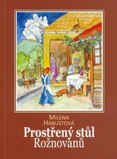 kniha Prostřený stůl Rožnovanů, Město Rožnov pod Radhoštěm 2010
