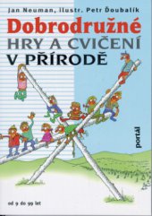 kniha Dobrodružné hry a cvičení v přírodě, Portál 2009