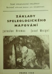 kniha Základy speleologického mapování [textová část], Čes. speleologická společnost 1988