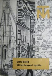 kniha 90 let hrazení bystřin v Československu sborník materiálů ze semináře, který se konal 21.-22. ledna 1975 v Brně, Techn. muzeum 1975