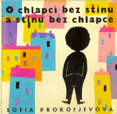 kniha O chlapci bez stínu a stínu bez chlapce, SNDK 1963