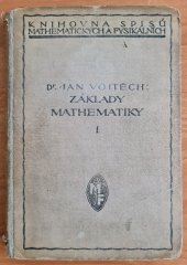 kniha Základy mathematiky ke studiu věd přírodních a technických, Jednota československých matematiků a fysiků 1922