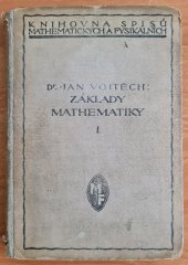 kniha Základy mathematiky ke studiu věd přírodních a technických, Jednota československých matematiků a fysiků 1922
