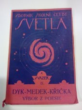 kniha Dyk, Medek, Křička Výbor z básní, Jan Laichter 1929
