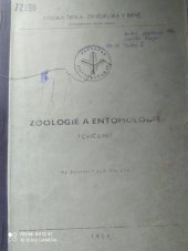 kniha Zoologie a entomologie Cvičení : Určeno pro posl. les. fak., Vysoká škola zemědělská 1984