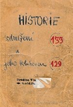 kniha Historie sdružení a jeho kluboven, Skauská nadace Jaroslava Foglara 2022