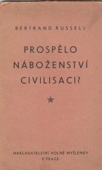 kniha Prospělo náboženství civilisaci?, Volná myšlenka 1935