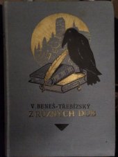 kniha Z různých dob Pořadí osmé historické povídky., F. Topič 1924