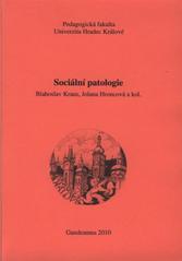 kniha Sociální patologie, Gaudeamus 2010