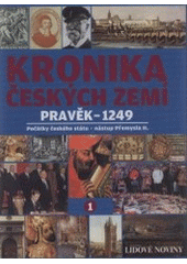 kniha Kronika Českých zemí. Jagellonci, nástup Habsburků, Bílá hora a její následky, Fortuna Libri 2008