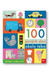 kniha 100 prvých slov okolo teba, Svojtka 2021