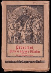 kniha Proroctví, písně a básně o Blaníku, Emil Šolc 1918