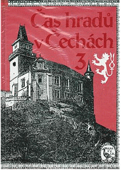 kniha Čas hradů v Čechách 3, Horizont 1996
