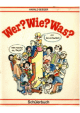 kniha Wer? Wie? Was?. 3, - Schülerarbeitsheft 2, Kvarta 1993