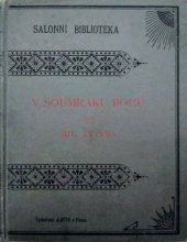 kniha V soumraku bohů kronika, J. Otto 1897