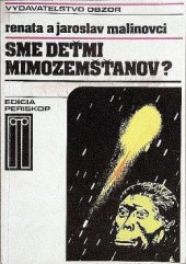 kniha Sme deťmi mimozemšťanov?, Obzor 1989