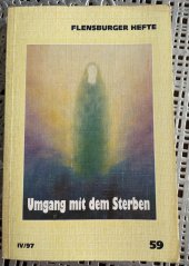 kniha Umgang mit dem Sterben, Flensburger Hefte 1997