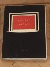 kniha Lakomec Komedie o 5 dějstvích, Umění lidu 1949