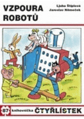 kniha Čtyřlístek 87. - Vzpoura robotů - [Obr. příběhy], Panorama 1980