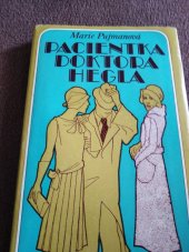 kniha Pacientka doktora Hegla Sestra Alena, Lidové nakladatelství 1972