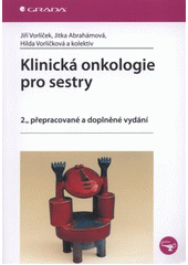 kniha Klinická onkologie pro sestry, Grada 2012