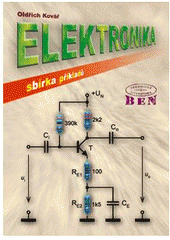 kniha Elektronika sbírka příkladů, BEN - technická literatura 1998