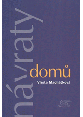 kniha Návraty domů, Kyjovské Slovácko v pohybu 2012