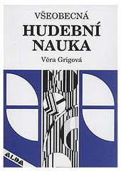 kniha Všeobecná hudební nauka, ALDA 1998