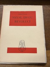 kniha Smysl dvou revolucí Dva dny z rozmezí českých dějin, Athos 1946