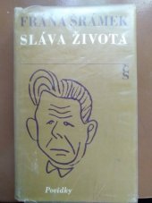 kniha Sláva života [povídky], Československý spisovatel 1977