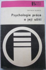 kniha Psychologie práce a její užití, Práce 1981